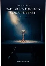 Copertina di Parlare in pubblico senza recitare